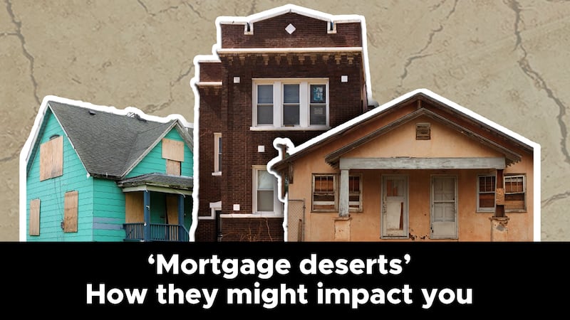 ‘Mortgage deserts’: What they are and how they might impact you